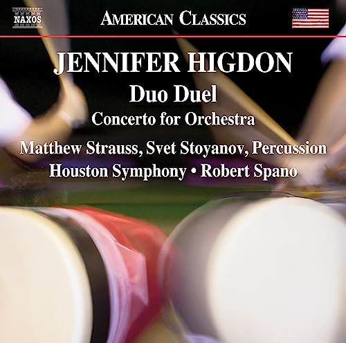Higdon, Jennifer (1962-) - Duo Duel, Concerto for Orchestra : Robert Spano / Houston Symphony - Import CD