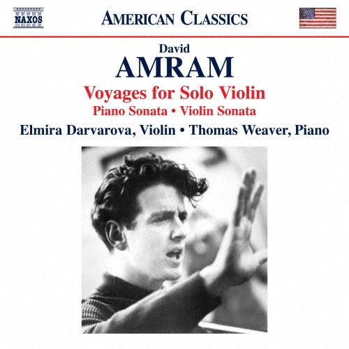 Elmira Darvarova、Thomas Weaver - Amram:Voyages / Piano Sonata / Violin Sonata - Import CD