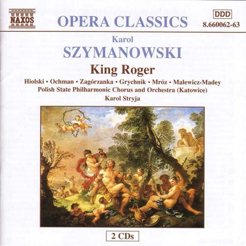 Szymanowski, Karol (1882-1937) - Krol Roger: Stryja / Katowice Polish National Rso Grychnik +prince - Import 2 CD