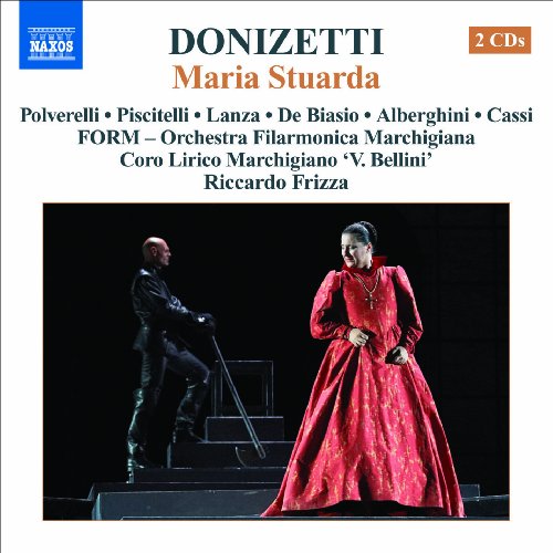 Donizetti (1797-1848) - Maria Stuarda : Frizza / Marchigiana Philharmonic, Polverelli, Piscitelli, etc (2007 Stereo)(2CD) - Import 2 CD