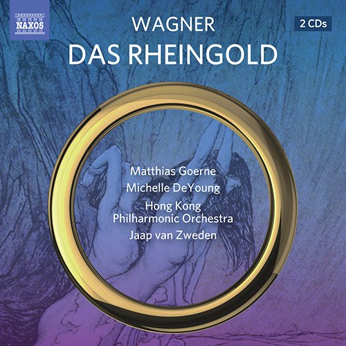 Wagner (1813-1883) - Das Rheingold : Jaap van Zweden / Hong Kong Philharmonic, Goerne, Begley, DeYoung, Milling, Cangelosi, etc (2015 Stereo)(2CD) - Import 2 CD