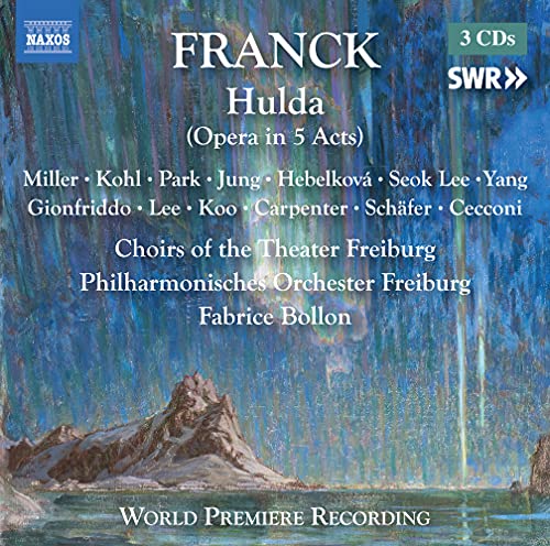 Franck, Cesar (1822-1890) - Hulda : Bollon / Freiburg Po, M.Miller, Kohl, Irina, Jae-Eun Park, Anja Jung, etc (2019 Stereo)(3CD) - Import 3 CD