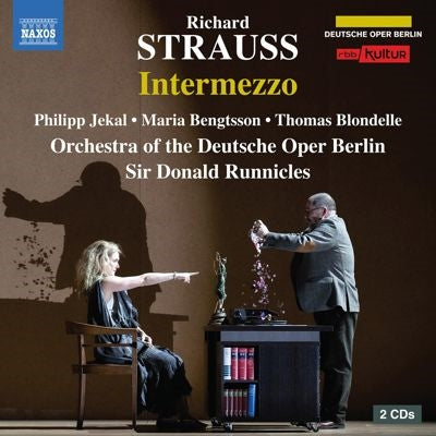 Donald Runnicles - Strauss, Richard:Intermezzo : Deutsche Oper Berlin, Philipp Jekal, Maria Bengtsson, Thomas Blondelle, Nadine Secunde, etc.(2024 Stereo)(2CD) - Import 2 CD