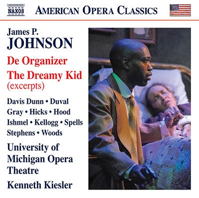 James P Johnson - De Organizer, The Dreamy Kid: Kiesler / Michigan Univ So Ishmel Spells - Import CD
