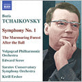 Volgograd Philharmonic Orchestra - Boris Tchaikovsky: Symphony No.1 / The Murmuring Forest Suite / After the Ball Suite - Import CD