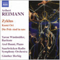 Yaron Windmuller - Reimann: Ryman: Vocal Works Collection - Import CD