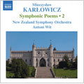 Antoni Wit - Karlowicz: Symphonic Poems Vol.2 - Powracajace Fale, Smutna Opowiesc, Odwieczne Piesni / Antoni Wit(cond), New Zealand Symphony Orchestra - Import CD