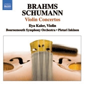 Ilya Kaler - Brahms Violin Concerto, Schumann Violin Concerto - Import CD
