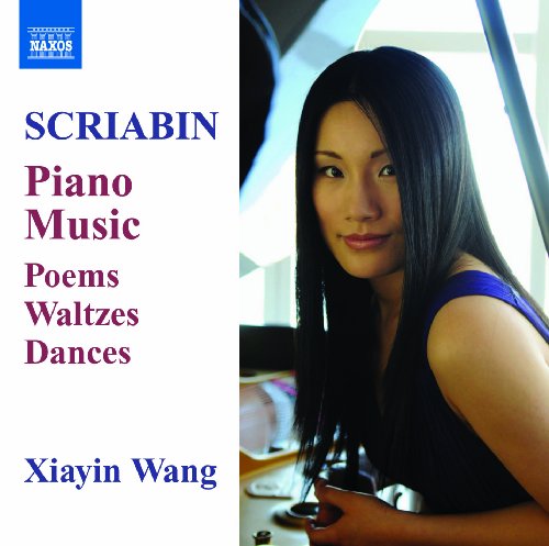 Scriabin (1872-1915) - Piano Works: Wang Xia Yin - Import CD