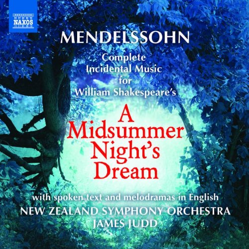 Mendelssohn (1809-1847) - Ein Sommernachtstraum (English): Judd / New Zealand Symphony Orchestra, Wollerman, P.Becker, etc - Import CD