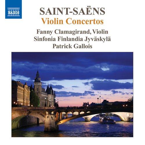 Saint-Saens (1835-1921) - Violin Concertos Nos, 1, 2, 3, : Clamagirand(Vn)Gallois / Sinfonia Finlandia - Import CD