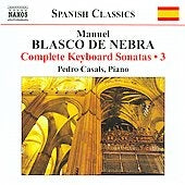 Pedro Casals - M.B.de Nebra: Complete Keyboard Sonatas Vol.3 - Import CD