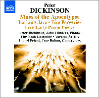 Lionel Friend, Ivor Bolton - Dickinson: Mass for the Apocalypse of John, Larkins Jazz and more - Import CD