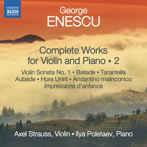 Axel Strauss - George Enescu: Complete Works for Violin and Piano Vol.2 - Import CD