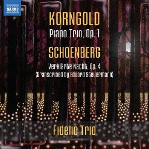 Fidelio Trio - Korngold, Schoenberg: & - Import CD