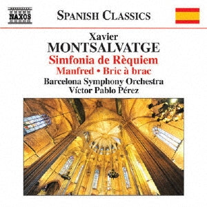 Victor Pablo Perez - Montsalvatge: Sinfonia de Requiem, Manfred, Bric a brac - Import CD