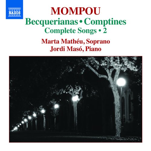 Mompou (1893-1987) - Complete Songs Vol.2 : Marta Matheu(S)Jordi Maso(P) - Import CD