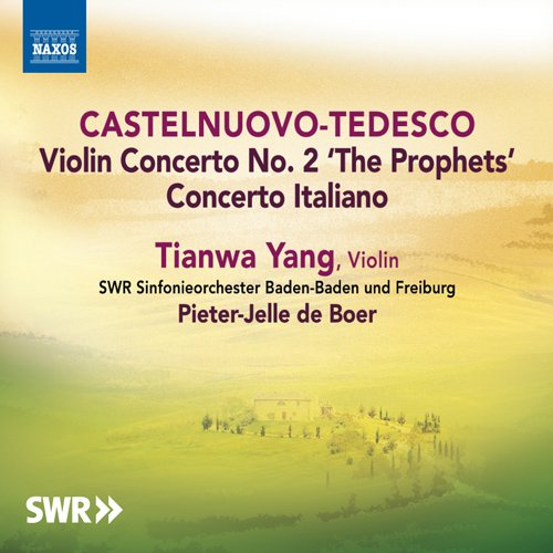 Castelnuovo-Tedesco (1895-1968) - Violin Concertos Nos.1, 2 : Tianwa Yang(Vn)Boer / SWR Symphony Orchestra - Import CD