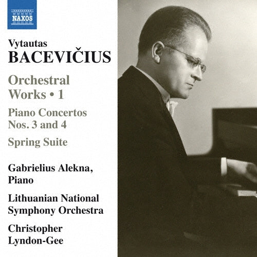 Gabrielius Alekna - Vytautas Bacevicius: Orchestral Works Vol.1 - Piano Concertos No.3, No.4, etc - Import CD