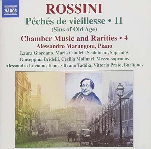 Rossini (1792-1868) - Piano Music Vol.11-chamber Music & Rarities: Marangoni(P)Scalabrini Bridelli Luciano Prato - Import CD