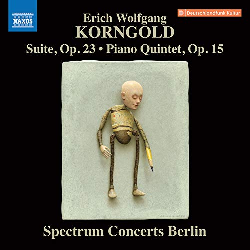 Korngold (1897-1957) - Suite, Piano Quintet: Spectrum Concerts Berlin - Import CD