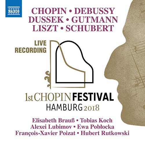 Eva Podkowa, Aleksiej Rybiomow, Tobias Koch, Elizabeth Blaues, Francois Couperin, and Ferburt Rutkowski. - 1st Chopin Festival Hamburg 2018: Brauss T.koch Lubimov Poblocka Poizat Rutkowski - Import CD