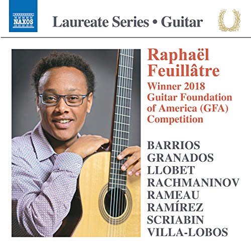 Raphael Fiaertorl - Raphael Feuillatre: Winner 2018 Guitar Foundation Of America Competition - Import CD