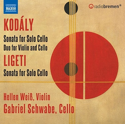 Gabriel Schwabe, Helen Weiss - Kodaly, Zoltan (1882-1967) Sonata For Cello Solo, Duo: Schwabe(Vc)H.Weiss(Vn)+Ligeti: Sonata For Cello Solo - Import CD