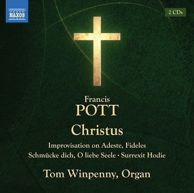 Tom Winpenny - Pott, Francis (1957-) Christus -Organ Works : Winpenny (2Cd) - Import 2 CD