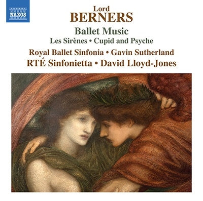 Gavin Sutherland, Royal Ballet Symphony, David Lloyd-Jones, George Szell - Lord Berners (1883-1950) Les Sirenes, Cupid & Psyche: G.Sutherland / Royal Ballet Sinfonia Lloyd-Jones / Rte Sinfonietta - Import CD