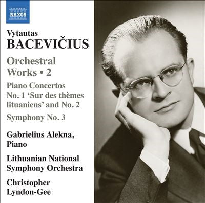 Christopher Lyndon-Gee、Lithuanian State Symphony Orchestra、Gabrielius Alekna:Bacevicius, Vytautas (1905-1970) - Bacevicius, Vytautas (1905-1970):Piano Concerto, 1, 2, Sym, 3, - Import CD