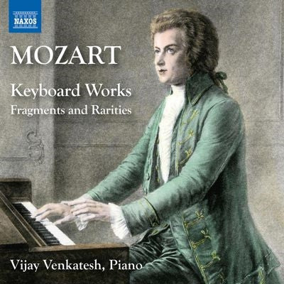 Vijay Venkatesh - Mozart:Keyboard Works Fragments And Rarities - Import CD