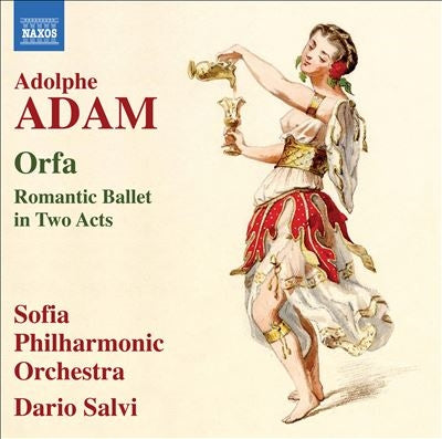 Dario Salvi, Sofia Philharmonic Orchestra - Adam (1803-1856) Orfa : Salvi / Sofia Philharmonic - Import CD