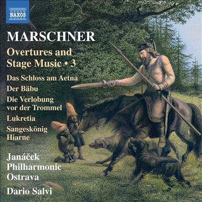 Dario Salvi - Marschner:Overtrures And Stage Music 3 - Import CD