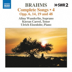 Ariana Wonderlin, Kieran Carroll, Ulrich Eisenroll - Brahms (1833-1897) Complete Lieder Vol.4 : Alina Wunderlin(S)Kieran Carrel(T)Ulrich Eisenlohr(P) - Import CD