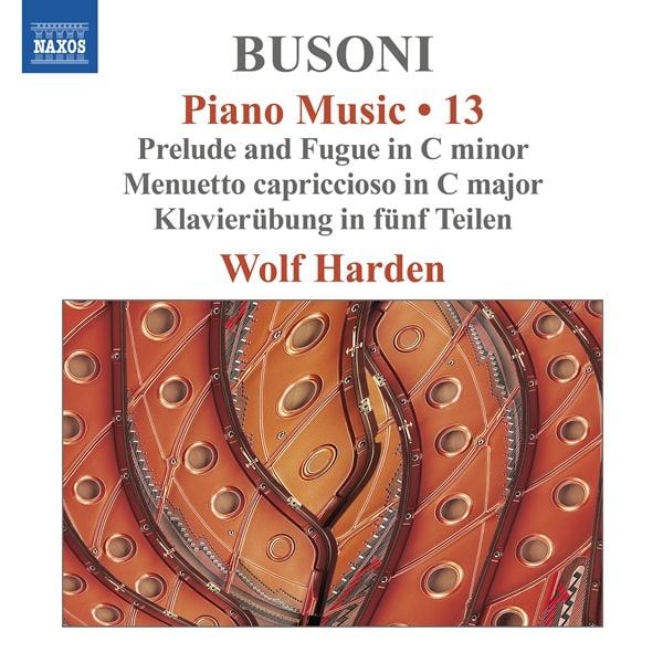 Wolf Harden - Busoni:Piano Music 13 - Import CD