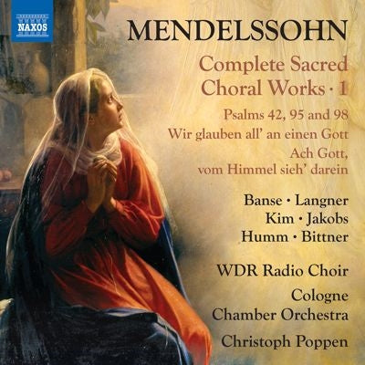 Christoph Poppen - Mendelssohn: Complete Sacred Choral Works Vol. 1 - Import CD