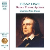 Wenting Shi - Liszt :Complete Piano Music Vol.68 -Dance Transcriptions - Import CD