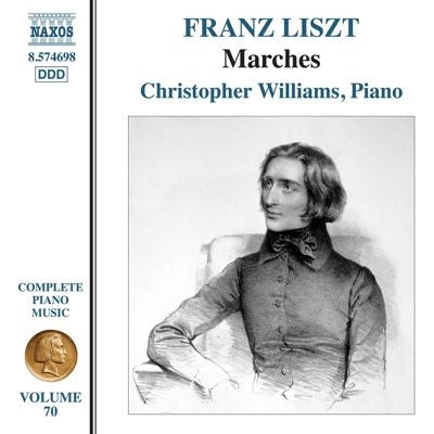 Christopher Williams - Liszt: Complete Piano Music Vol. 70 - Marches for Piano - Import CD