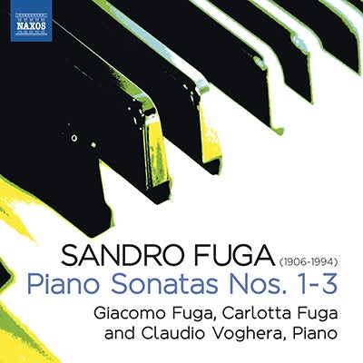 Giacomo Fuga, Carlotta Fuga, Claudio Voghera - Fuga, Sandro (1906-1994) Piano Sonata, 1, 2, 3, : G.Fuga C.Fuga Voghera - Import CD