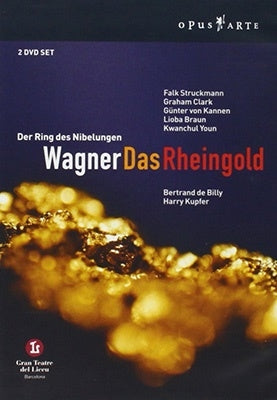 Bertrand de Billy, Riseu Grand Theater Orchestra, Falk Sturckowman, Wolfgang Rauh - Wagner (1813-1883) Das Rheingold: Kupfer De Billy / Gran Teatre Del Liceu Struckmann G.Clark - Import 2 DVD