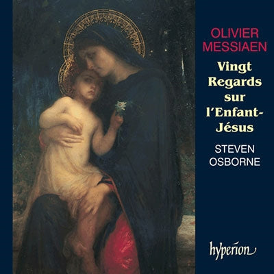Steven Osborne - Messiaen: Vingt Regards sur l'Enfant-Jesus - Import 2 CD