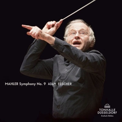 Adam Fischer & Dusseldorf Symphony Orchestra - Mahler: Symphony No.9 - Import CD