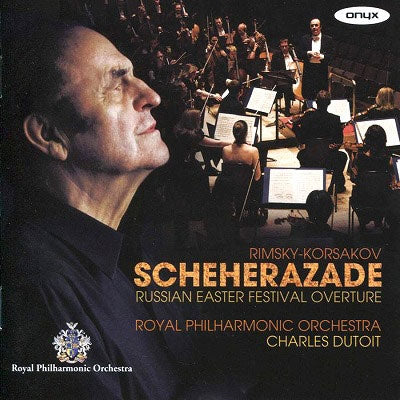 Charles Dutoit, Royal Philharmonic Orchestra - Rimsky-Korsakov (1844-1908) Scheherazade, Russian Easter Festival Overture : Charles Dutoit / Royal Philharmonic - Import CD Limited Edition