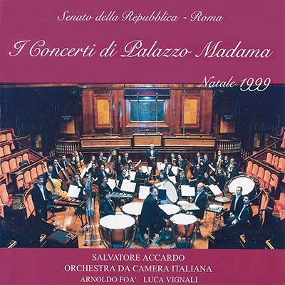 Salvatore Accardo , Luca Vignali , Orquestra da Camera Italiana - Concerts at Madama Palace - Import CD Limited Edition