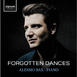 Alessio Bax - Forgotten Dances - Import CD