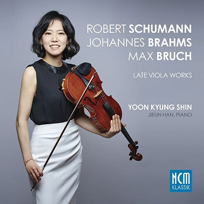 Yoon Kyung Shin - Schumann / Brahms / Bruch Late Viola Works - ImportCD