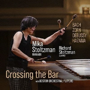 Mika Stoltzman - Crossing the Bar - Import CD