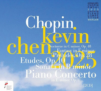 Kevin Chen - Kevin Chen - 2025 19th International Chopin Piano Competition Live - Import 2 CD