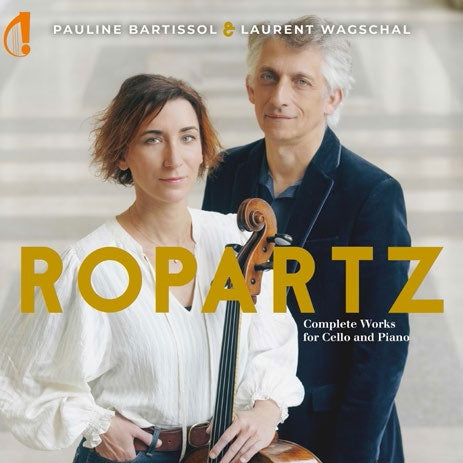 Pauline Bartissol - Ropartz: Cello Sonatas Nos.1, 2 Etc - Import CD